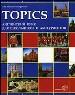 Topics. Англ-ий язык для школ-ов и абит-тов. Тексты для чтения по истории, социально-политич. и куль